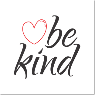 Be Kind Posters and Art